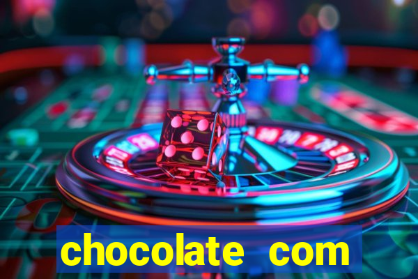 chocolate com pimenta assistir